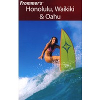 Frommer檀香山、怀基基海滩、瓦湖岛旅游指南，第10版Frommer's Honolulu, Waikiki & Oahu, 10th Edition