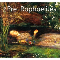 Millais and the Pre-Raphaelites (The World's Greatest Art) (The World's Greatest Art)