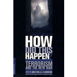 恐怖组织活动与新一轮战争HOW DID THIS HAPPEN?:Terrorism and the new War