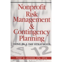 一天完成：非营利风险管理与业务连续性计划 Nonprofit Risk Management & Contingency Planning: Done in a Day Strategies