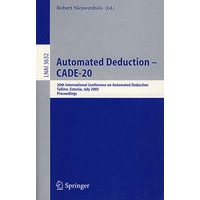 Automated Deduction CADE-20 自动化演绎－CADE-20/2005年国际会议录