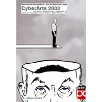 《网络艺术2003年：电子艺术大奖国际摘要》 《Cyber　Arts 2003---International Compendium Prix Ars Electronica》