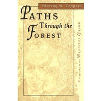 深林小路格林兄弟的传记 PATHS THROUGH THE FOREST