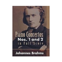 Piano Concertos Nos. 1 and 2 in Full Score 勃拉姆斯第一、第二钢琴协奏曲全谱