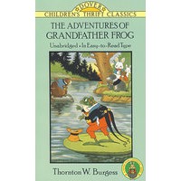 The Adventures of Grandfather Frog 青蛙爷爷历险记