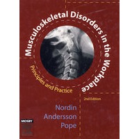 工作场所中的骨骼肌损伤：原理与实践（第2版）Musculoskeletal Disorders in the Workplace