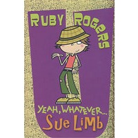 露比的故事: 无所谓 Ruby Rogers: Yeah, Whatever...