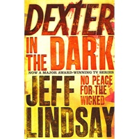 Dexter In The Dark: No peace for the wicked《嗜血判官》4