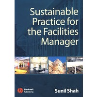 Sustainable Practice for the Facilities Manager后勤管理员可持续实践