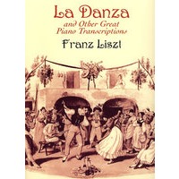 La Danza and Other Great Piano Transcriptions(李斯特《舞蹈》及其它著名钢琴改编曲)