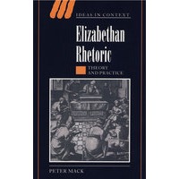Elizabethan Rhetoric伊丽莎白的辩术：理论与实践
