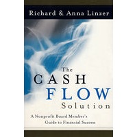 现金流转方案：非营利董事会成员财政成功指南 The Cash Flow Solution:
