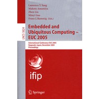 2005嵌入与普适计算 EUC 2005/会议录Embedded and Ubiquitous Computing - EUC
