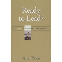 准备当头吗？领导者及其指导的故事 READY TO LEAD? A STORY