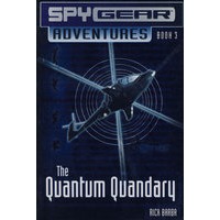 Quantum Quandary (spy Gear Adventures)无知的定量
