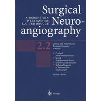 外科神经血管造影术 第2卷：成年人的临床与介入问题Surgical Neuroangiography by Alejandro