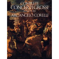 Complete Concerti Grossi in Full Score 交响乐华彩全谱