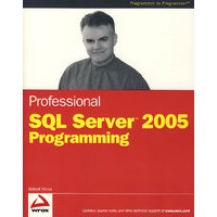 Professional SQL Server 2005 编程手册 Professional SQL Server 2005 Programming