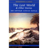 The Lost World & Other Stories