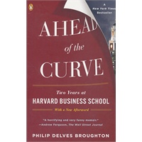 Ahead of the Curve: Two Years at Harvard Business School