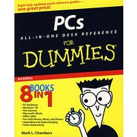 PC All-in-One桌面参考傻瓜书 PCs All-in-One Desk Reference For Dummies