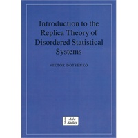 Introduction to the Replica Theory of Disordered Statistical Systems(ISBN=9780521021258)