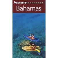 Frommer 巴哈马群岛旅游指南，第6版Frommer's Portable Bahamas, 6th Edition
