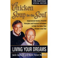 (心灵鸡汤(追梦篇))Chicken Soup for the Soul - Living Your Dreams