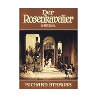 Der Rosenkavalier in Full Score 施特劳斯《蔷薇骑士》全谱