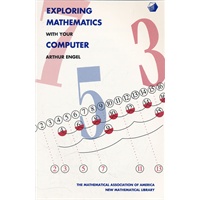 Exploring Mathematics with your Computer（ISBN=9780883856369）