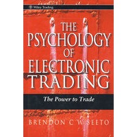 电子贸易心理学：做买卖的能力 The Psychology of Electronic Trading: The Power to Trade