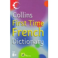 Collin First Time French Dictionary