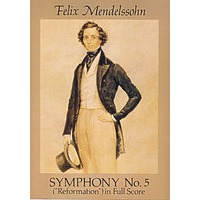 Symphony No. 5 门德尔松第五交响曲
