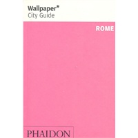 WALLPAPER CITY GUIDE SERIES: ROME罗马