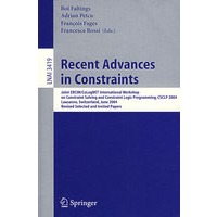 Recent Advances in Constraints约束最新进展/会议论文集