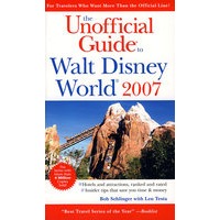 THE UNOFFICIAL GUIDE TO WALT DISNEY WORLD&reg; 2007(迪斯尼世界非官方指南 2007)
