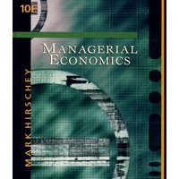 Managerial Economics With Infotrac College ed.10th ed.用Infotrac管理经济