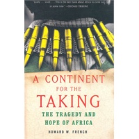 CONTINENT FOR THE TAKING, A(ISBN=9781400030279)