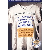THE TRAVELS OF A T-SHIRT IN THE GLOBAL ECONOMY从经济学家观点看世界贸易的市场、权力和政治