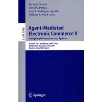 以代理人为媒介的电子商务 V/会议录Agent-Mediated Electronic Commerce V