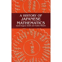 A history of Japanese mathematics 日本数学史