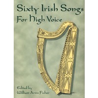 Sixty Irish Songs for High Voice菲舍尔爱尔兰高音歌唱曲60首