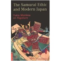 MISHIMA: Samurai Ethic And Modern Japan 三岛由纪夫《叶隐入门》,又名《武士道与现代日本》