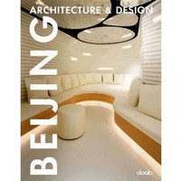 北京的建筑与设计BEIJING ARCHITECTURE DESIGN