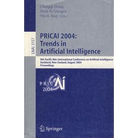 PRICAI 2004: Trends in Artificial Intelligence PRICAI 2004：人工智能趋势/会议录