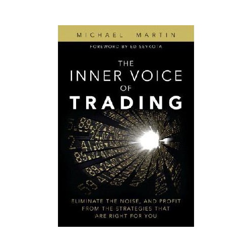 【预订】the inner voice of trading: eliminate the