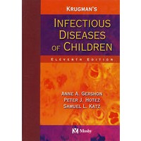Krugman儿童感染病学（第11版） Krugman's Infectious Diseases of Children