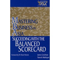 MBA系列:成功运用平衡计分卡的亚洲前景 MBA SERIES: SUCCEEDING WITH THE BALANCED SCORECARDAN ASIAN PERSPECTIVE