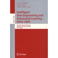 2005智能数据工程与自动化学习/2005年国际会议录/Intelligent Data Engineering and Automated Learning