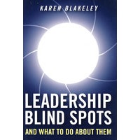 Leadership Blind Spots and What to Do about Them领导盲点及他们会怎么做